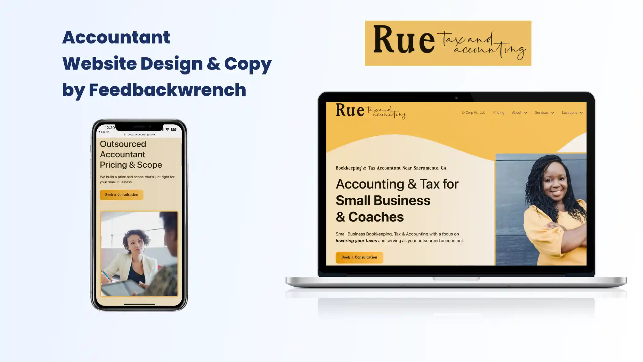 See site by Feedbackwrench Rue Tax & Accounting site Design & Copy